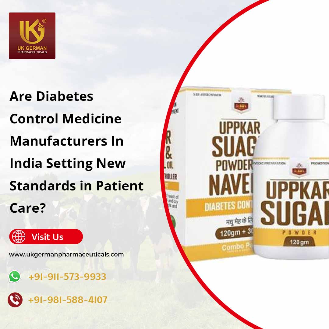 Are Diabetes Control Medicine Manufacturers In India Setting New Standards in Patient Care