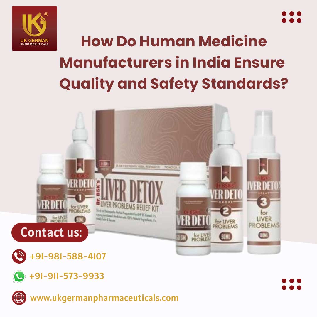 How Do Human Medicine Manufacturers in India Ensure Quality and Safety Standards