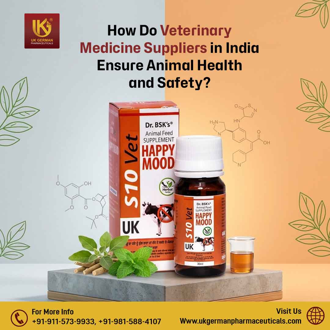 How Do Veterinary Medicine Suppliers in India Ensure Animal Health and Safety