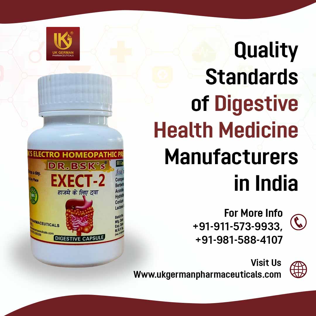 Quality Standards of Digestive Health Medicine Manufacturers in India