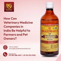 How Can Veterinary Medicine Companies in India Be Helpful to Farmers and Pet Owners