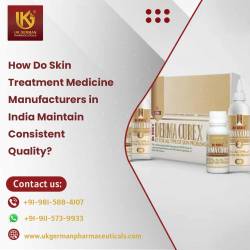 How Do Skin Treatment Medicine Manufacturers in India Maintain Consistent Quality