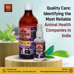 Quality Care Identifying the Most Reliable Animal Health Companies in India