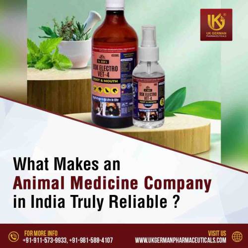 What Makes an Animal Medicine Company in India Truly Reliable